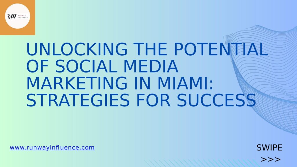 Unlocking Success through Social Media Marketing